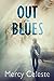 Out of the Blues by Mercy Celeste