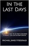 In the Last Days by Michael James Fitzgerald