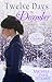 Twelve Days in December (Hearthfire Romance, #3.5)