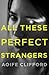 All These Perfect Strangers