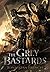 The Grey Bastards (The Lot Lands, #1) by Jonathan French