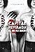 Capital Revelada: 〜Ele, que...