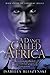 A DANCE CALLED AFRICA (THE 'JOHN ROSS'TRILOGY Book 1)