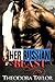 Her Russian Beast: 50 Loving States, New Mexico (Ruthless Russians Book 3)