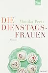 Die Dienstagsfrauen by Monika Peetz