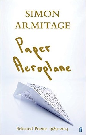 Paper Aeroplane by Simon Armitage