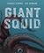 Giant Squid