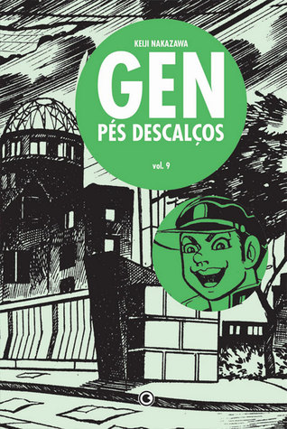 Gen Pés Descalços, Volume 09 by Keiji Nakazawa