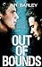 Out of Bounds by A.R. Barley