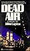 Dead Air by Mike Lupica