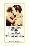 Vom Ende der Einsamkeit by Benedict Wells