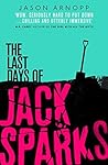 Book cover for The Last Days of Jack Sparks