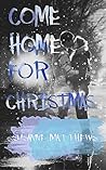 Come Home For Christmas (Winter Weddings)