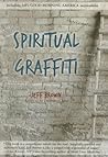 Spiritual Graffiti