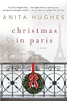 Christmas in Paris by Anita Hughes