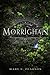 Morrighan (The Remnant Chronicles, #0.5)