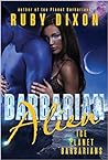 Barbarian Alien (Ice Planet Barbarians, #2)