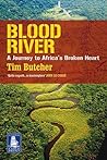 Blood River by Tim Butcher