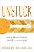 Unstuck: How the Savior Frees Us From our Favorite Sins