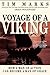 Voyage of a Viking