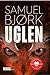 Uglen by Samuel Bjørk