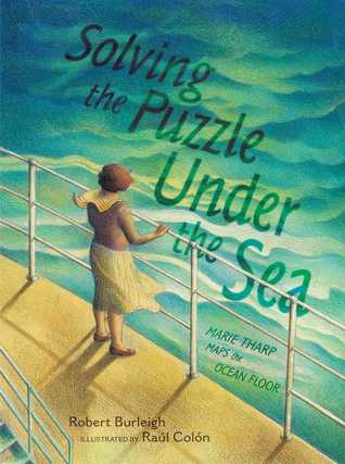 Solving the Puzzle Under the Sea by Robert Burleigh