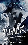 Black by T.L.  Smith