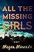 All the Missing Girls