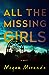 All the Missing Girls by Megan Miranda