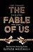 The Fable of Us