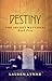 Destiny: The Secret Watchers Book Five