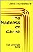 The Sadness of Christ