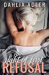 Right of First Refusal by Dahlia Adler