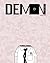 Demon, Volume 1