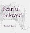 Fearful Beloved