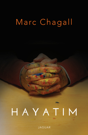 Hayatım by Marc Chagall