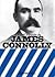 A Rebel's Guide to James Connolly