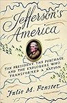 Jefferson's America by Julie M. Fenster