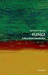 Fungi: A Very Short Introduction (Very Short Introductions)