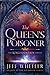 The Queen's Poisoner (Kingfountain, #1)