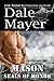 Mason (SEALs of Honor, #1) by Dale Mayer