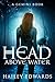 Head Above Water (Gemini, #2) by Hailey Edwards