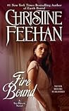 Fire Bound by Christine Feehan