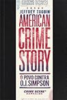 American Crime Story by Jeffrey Toobin