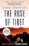 The Rose of Tibet by Lionel Davidson