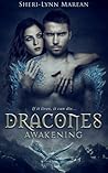 Dracones Awakening (Dracones, #1)