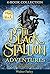 The Black Stallion Adventures: The Black Stallion Returns; The Black Stallion's Ghost; The Black Stallion Revolts