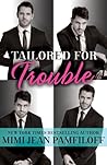 Tailored for Trouble by Mimi Jean Pamfiloff