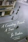 A Country Road, A Tree by Jo Baker