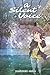 A Silent Voice, Volume 6 (A Silent Voice, #6)